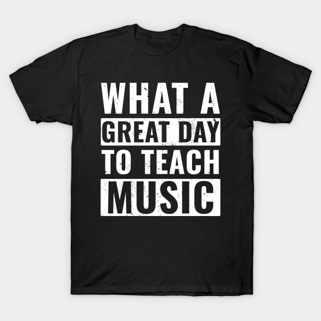 Funny Music Teacher Design for Men Teaching Music T-Shirt by Dr_Squirrel